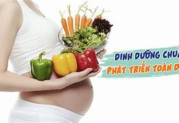 Chế Độ Cho Phụ Nữ Mang Thai Tháng Thứ 7