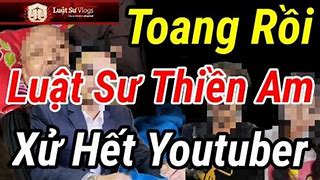 Luật Sư Vlogs Mới Nhất