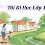 Văn Bản Tôi Đi Học Viết Theo Thể Loại Nào